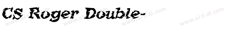 CS Roger Double字体转换